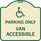 Signmission Parking Van Accessible W/ Graphic Heavy-Gauge Aluminum Architectural Sign, 18" x 18", TG-1818-23406 A-DES-TG-1818-23406 - alternate 1
